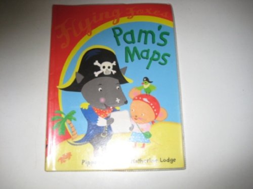 9780099451181: PAM'S MAPSFlying Foxes