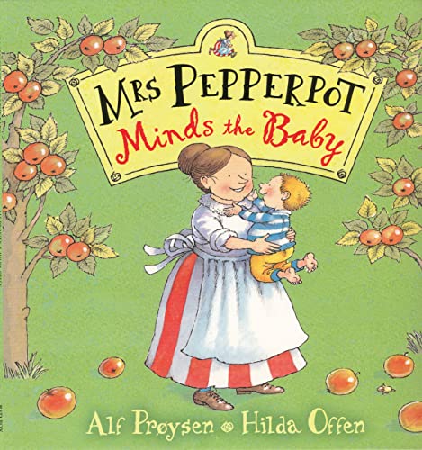 9780099451563: Mrs Pepperpot Minds the Baby (Mrs Pepperpot Picture Books)