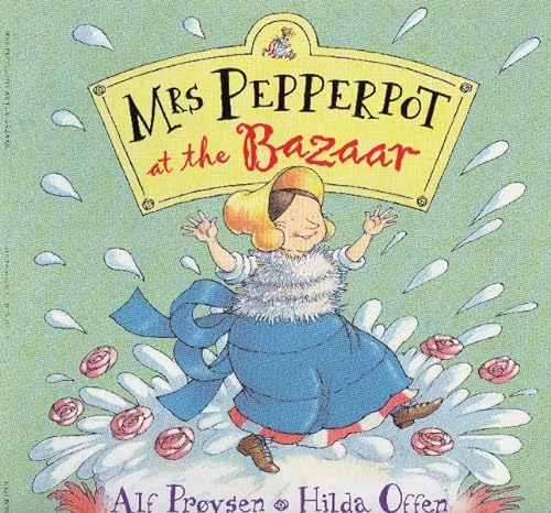 Stock image for Mrs Pepperpot at the Bazaar (Mrs Pepperpot Picture Books) for sale by AwesomeBooks