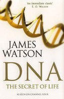 Imagen de archivo de DNA : The Secret of Life a la venta por Better World Books Ltd