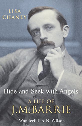 Stock image for Hide-And-Seek With Angels: The Life of J.M. Barrie for sale by AwesomeBooks