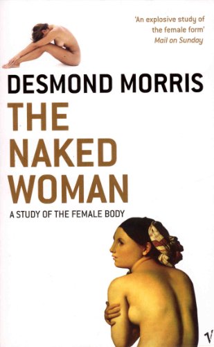 9780099453581: The Naked Woman