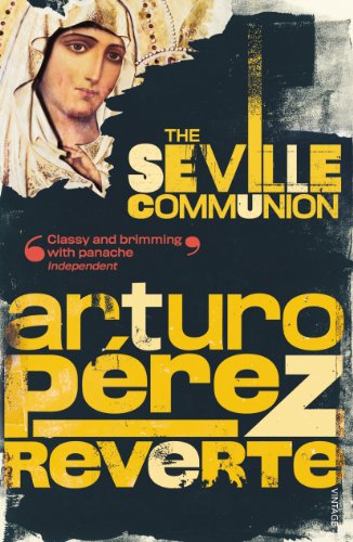 9780099453963: The Seville Communion