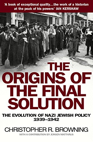 Imagen de archivo de The Origins of the Final Solution : The Evolution of Nazi Jewish Policy September 1939-March 1942 a la venta por Book Deals