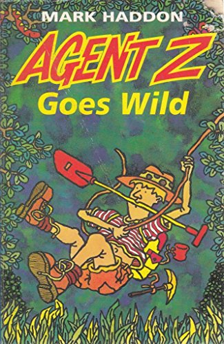 Beispielbild fr Agent Z Goes Wild zum Verkauf von WorldofBooks