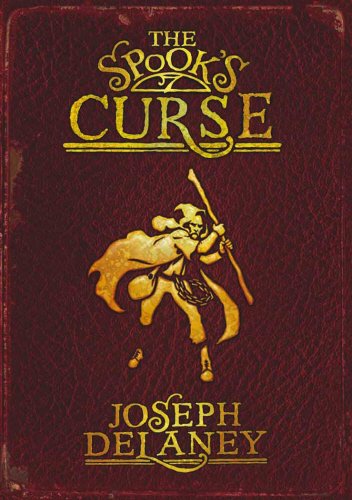 The Spook's Curse (The Wardstone Chronicles) (9780099456469) by Joseph Delaney