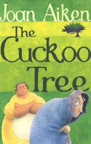 Beispielbild fr The Cuckoo Tree (The Wolves Of Willoughby Chase Sequence) zum Verkauf von AwesomeBooks