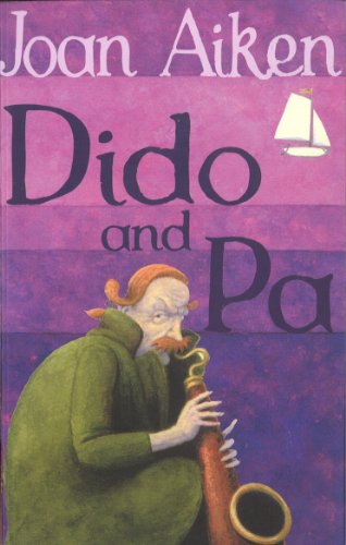 9780099456667: Dido And Pa (The Wolves Of Willoughby Chase Sequence)