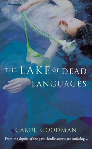 Beispielbild fr The Lake of Dead Languages. zum Verkauf von medimops