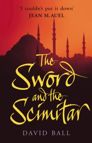 Sword And The Scimitar - David Ball