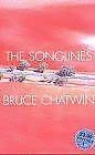 The Songlines (9780099458159) by Bruce Chatwin