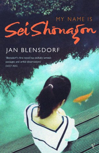 Stock image for My Name Is Sei Shonagon for sale by Blackwell's