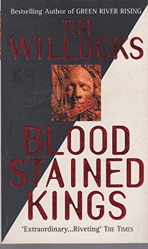 9780099459118: Bloodstained Kings
