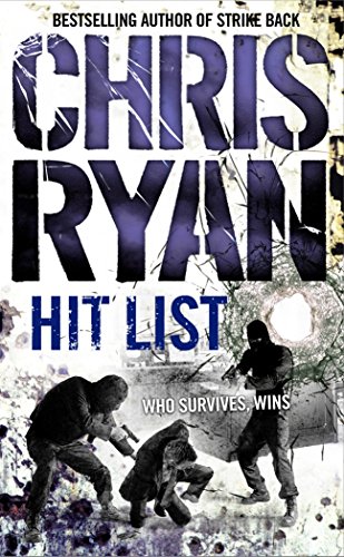 Stock image for Hit List: an explosive thriller from the Sunday Times bestselling author Chris Ryan for sale by WorldofBooks