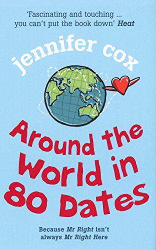 Imagen de archivo de Around the World in 80 Dates a la venta por WorldofBooks