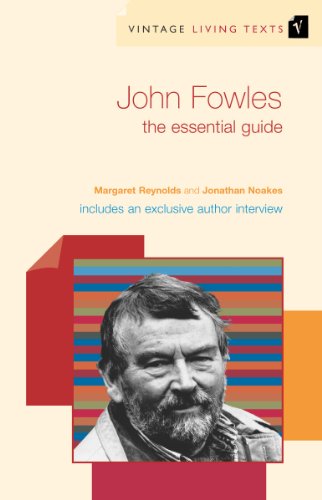 9780099460886: John Fowles: The Essential Guide (Vintage Living Texts, 6)