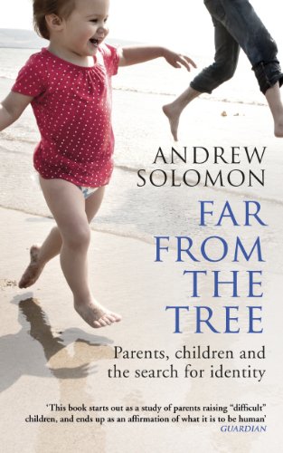 Stock image for Far From The Tree: Parents, Children and the Search for Identity for sale by WorldofBooks