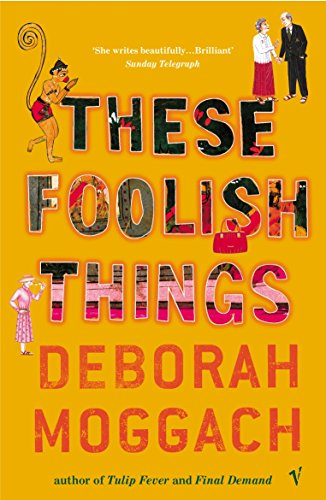 9780099461845: These Foolish Things