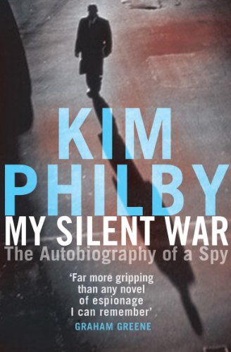 9780099462361: My Silent War: The Autobiography of a Spy