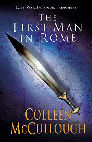 First Man In Rome - McCullough, Colleen