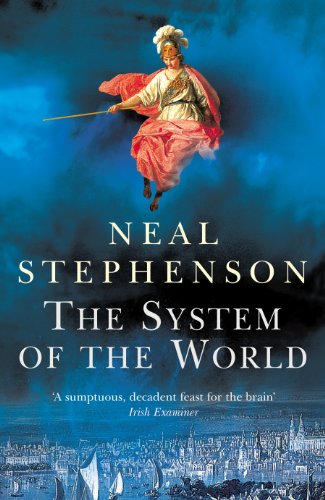 9780099463368: The System Of The World