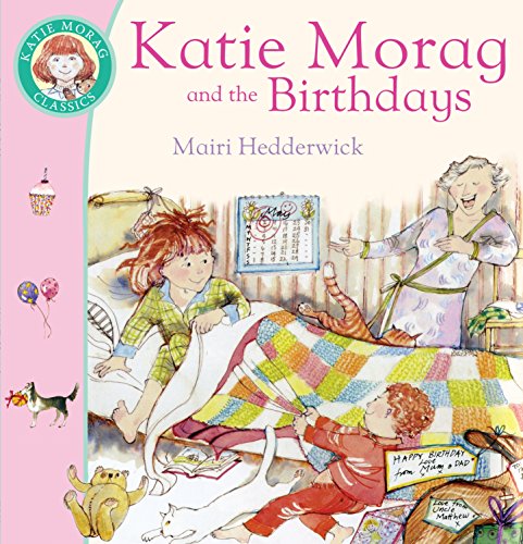 Stock image for Katie Morag and the Birthdays for sale by Blackwell's