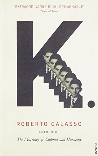 K (9780099464488) by Roberto Calasso