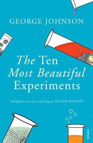 Imagen de archivo de The Ten Most Beautiful Experiments a la venta por WorldofBooks
