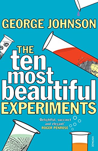 Stock image for The Ten Most Beautiful Experiments for sale by MusicMagpie