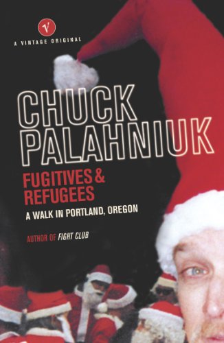 Beispielbild fr Fugitives And Refugees: A Walk Through Portland, Oregon zum Verkauf von HPB-Ruby