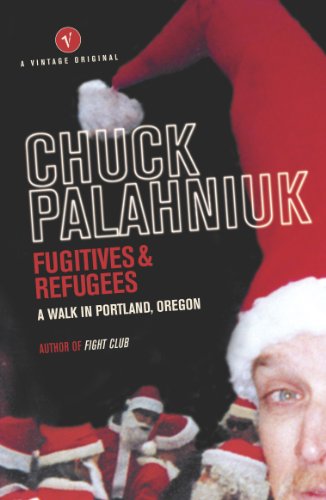 9780099464679: Fugitives and Refugees: A Walk in Portland, Oregon