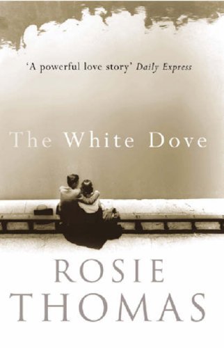 Stock image for The White Dove for sale by WorldofBooks