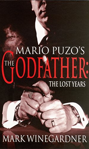 Stock image for The Godfather: The Lost Years for sale by SecondSale