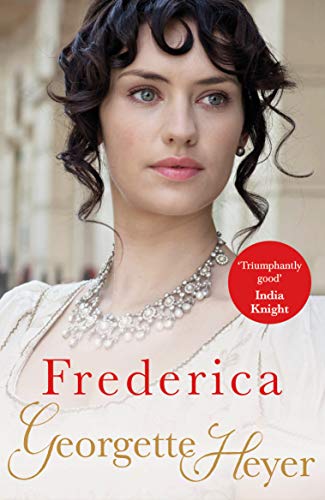 9780099465645: Frederica: Gossip, scandal and an unforgettable Regency romance