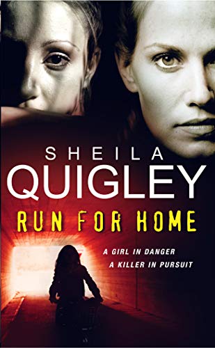 Run For Home (9780099465744) by Quigley, Sheila