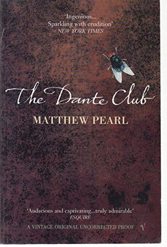 Stock image for The Dante Club: Historical Mystery for sale by Reuseabook