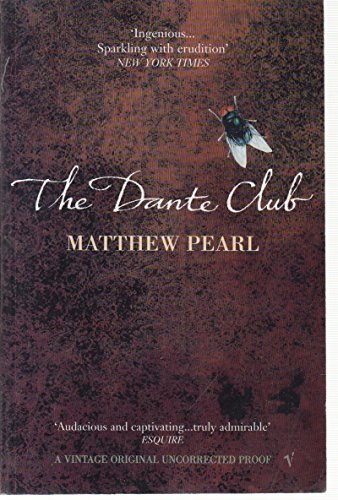 9780099465980: The Dante Club: Historical Mystery