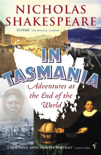 9780099466086: In Tasmania: Adventures at the End of the World [Idioma Ingls]