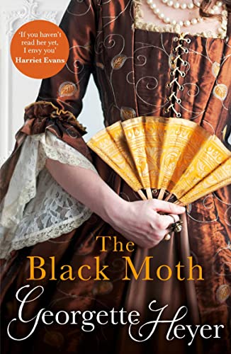 Stock image for The Black Moth: Gossip, scandal and an unforgettable Regency romance for sale by WorldofBooks