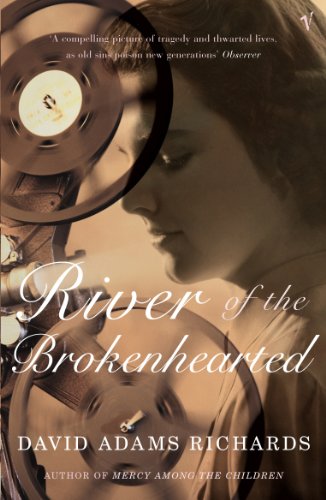 9780099466598: River of the Broken-Hearted