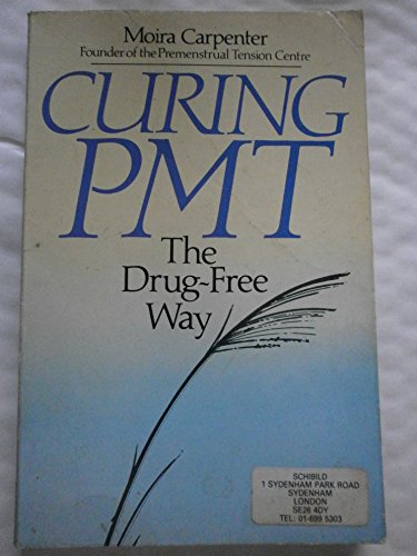 Beispielbild fr Curing P.M.T.: The Drug-free Way zum Verkauf von WorldofBooks