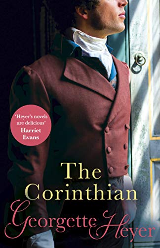 9780099468080: Corinthian: Gossip, scandal and an unforgettable Regency romance