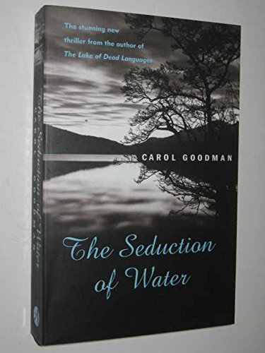 Stock image for The Seduction of Water for sale by AwesomeBooks