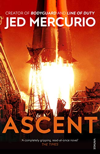 Beispielbild fr Ascent: From the creator of Bodyguard and Line of Duty zum Verkauf von WorldofBooks