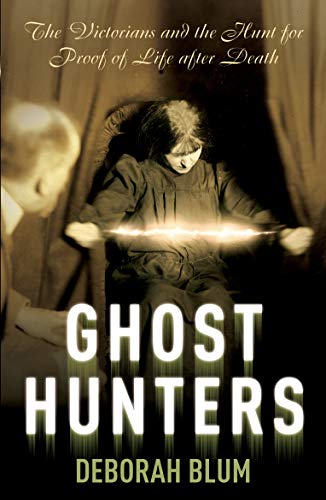 9780099469346: Ghost Hunters