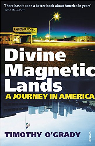 Stock image for Divine Magnetic Lands: A Journey in America for sale by WorldofBooks