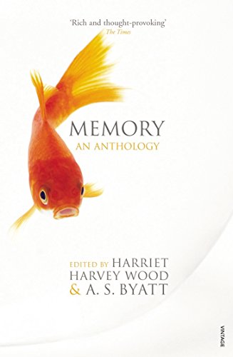 Memory (9780099470137) by Byatt, A.S.; Wood, Harriet Harvey