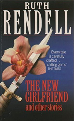 9780099470304: The New Girlfriend And Other Stories