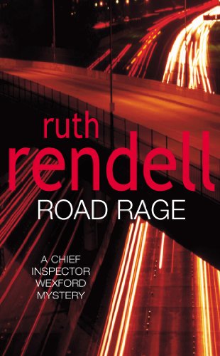 Stock image for Road Rage (A Chief Inspector Wexford Mystery) for sale by AwesomeBooks