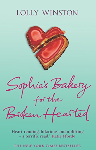 Beispielbild fr Sophie's Bakery for the Broken Hearted zum Verkauf von ThriftBooks-Dallas